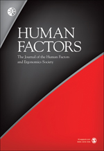 Human Factors: The Journal of the Human Factors and Ergonomics Society